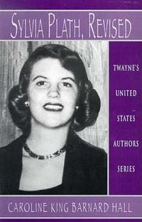 Cover image for Sylvia Plath, Revised