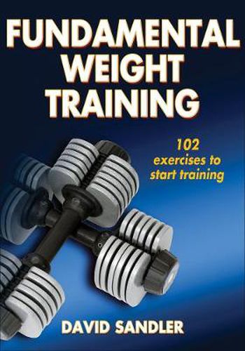 Cover image for Fundamental Weight Training