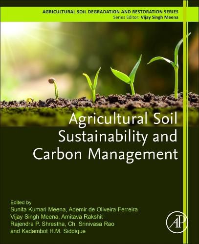 Cover image for Agricultural Soil Sustainability and Carbon Management