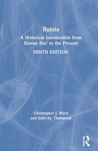 Cover image for Russia: A Historical Introduction from Kievan Rus' to the Present