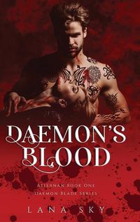 Cover image for Daemon's Blood: A Dark Paranormal Romance (Atiernan Book 1): Daemon Blade Book 1