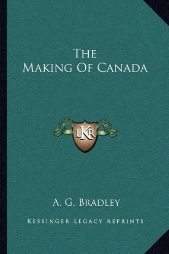 The Making of Canada