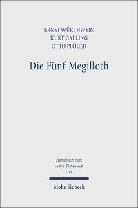 Cover image for Die Funf Megilloth: Ruth, Das Hohelied, Esther, Der Prediger, Die Klagelieder