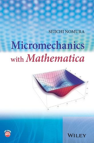 Micromechanics with Mathematica