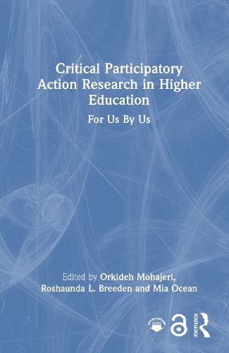 Cover image for Critical Participatory Action Research in Higher Education