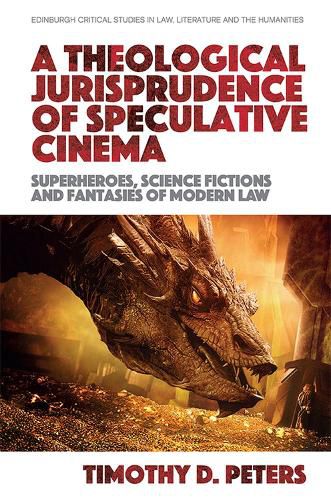 Cover image for A Theological Jurisprudence of Speculative Cinema