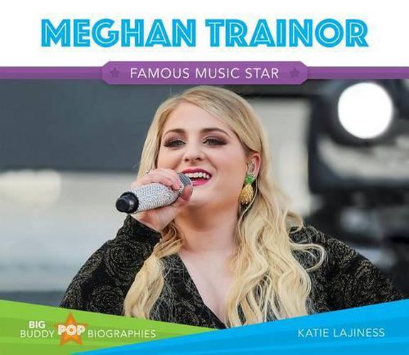 Meghan Trainor: Famous Music Star