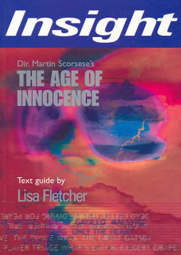 Cover image for The Age of Innocence: Insight Text Guide 2004