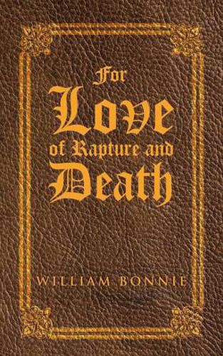 Cover image for For Love of Rapture and Death