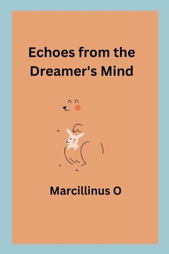 Echoes from the Dreamer's Mind