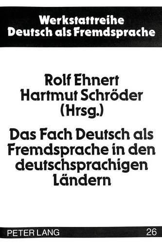 Cover image for Das Fach Deutsch ALS Fremdsprache in Den Deutschsprachigen Laendern