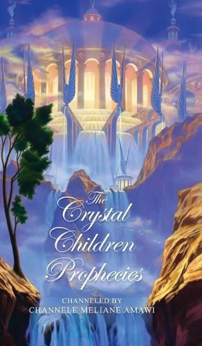 Cover image for The Crystal Children Prophecies
