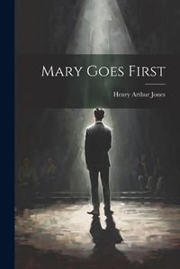 Cover image for Mary Goes First