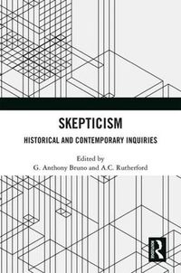 Cover image for Skepticism: Historical and Contemporary Inquiries