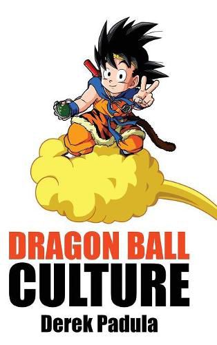 Cover image for Dragon Ball Culture Volume 4: Westward