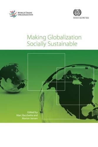 Cover image for Making globalization socially sustainable