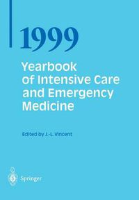 Cover image for Yearbook of Intensive Care and Emergency Medicine 1999