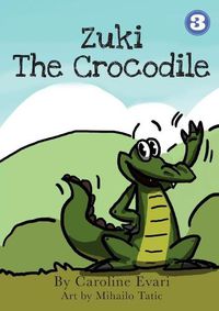 Cover image for Zuki the Crocodile