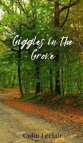 Cover image for Giggles in the Grove