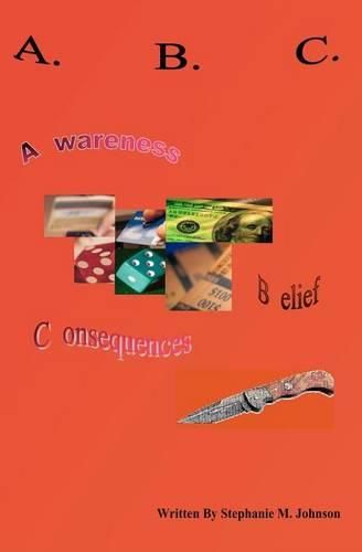 Cover image for Abc: Awareness, Belief, Consequences