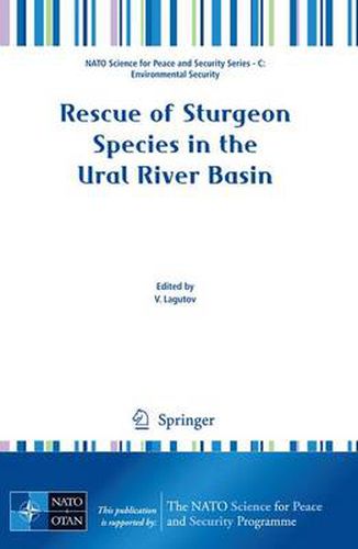 Cover image for Rescue of Sturgeon Species in the Ural River Basin