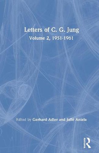 Cover image for Letters of C. G. Jung: Volume 2, 1951-1961