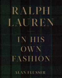 Cover image for Ralph Lauren: In His Own Fashion