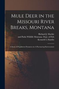 Cover image for Mule Deer in the Missouri River Breaks, Montana