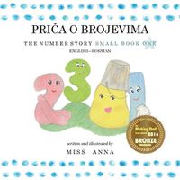 Cover image for The Number Story 1 PRI&#268;A O BROJEVIMA: Small Book One English-Bosnian