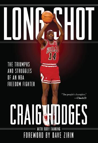 Cover image for Long Shot: The Triumphs and Struggle of an NBA Freedom Fighter