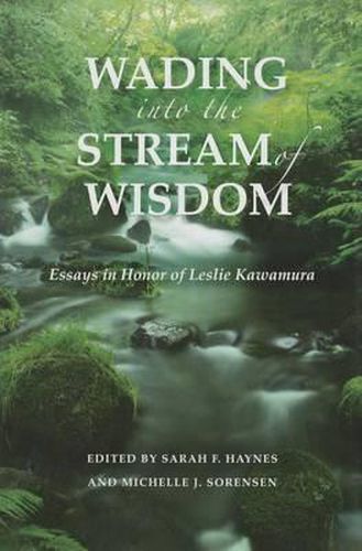 Cover image for Wading into the Stream: Essays in honor of Leslie Kawamura