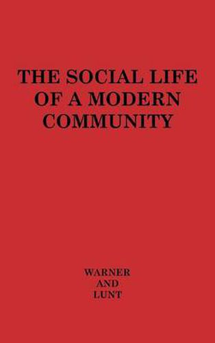 Cover image for The Social Life of a Modern Community.