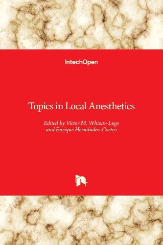 Cover image for Topics in Local Anesthetics