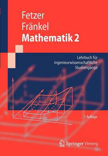 Mathematik 2: Lehrbuch fur ingenieurwissenschaftliche Studiengange