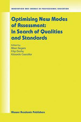 Cover image for Optimising New Modes of Assessment: In Search of Qualities and Standards