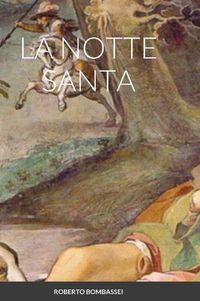 Cover image for La Notte Santa