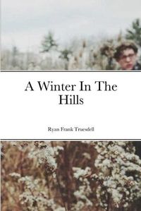 Cover image for A Winter In The Hills