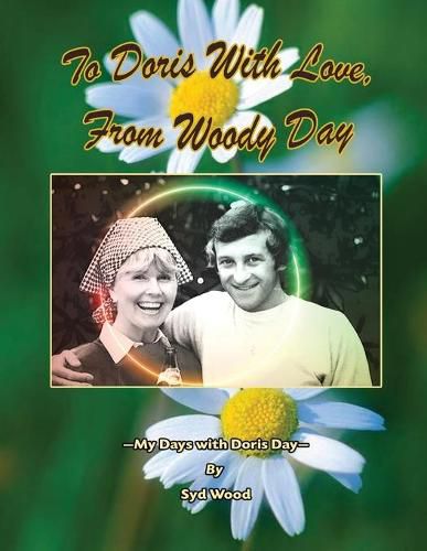 Cover image for To Doris with Love, From Woody Day My Days with Doris Day