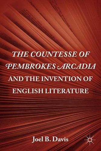 Cover image for The Countesse of Pembrokes Arcadia and the Invention of English Literature