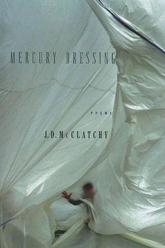 Cover image for Mercury Dressing: Poems