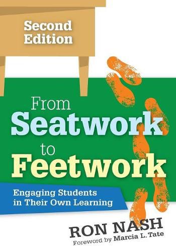 Cover image for From Seatwork to Feetwork: Engaging Students in Their Own Learning