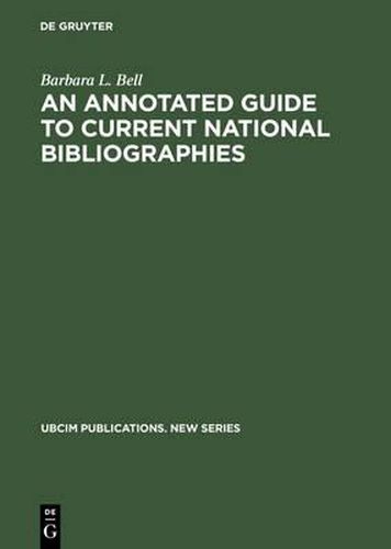 Cover image for An Annotated Guide to Current National Bibliographies