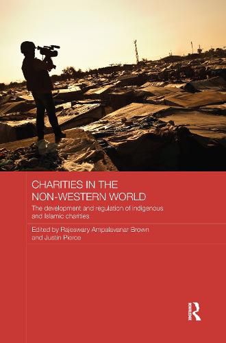 Cover image for Charities in the Non-Western World: The Development and Regulation of Indigenous and Islamic Charities