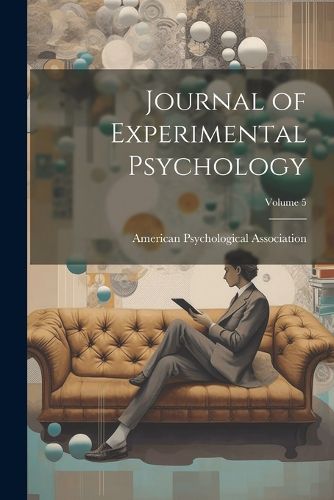 Cover image for Journal of Experimental Psychology; Volume 5