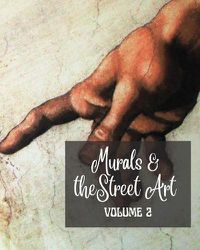 Cover image for Murals and The Street Art