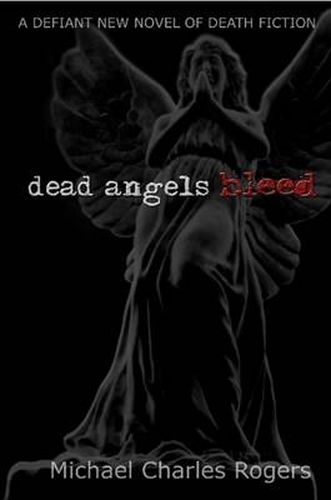 Dead Angels Bleed