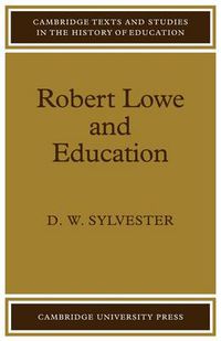 Cover image for Robert Lowe and Education