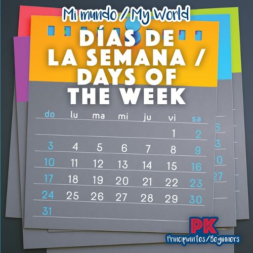 Cover image for Los Dias de la Semana / Days of the Week