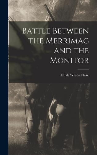 Cover image for Battle Between the Merrimac and the Monitor