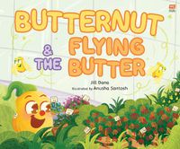 Cover image for Butternut & the Flying Butter